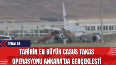 Tarihin En Büyük Casus Takas Operasyonu Ankara’da Gerçekleşti