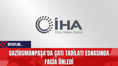 Gaziosmanpaşa'da Çatı Tadilatı Esnasında Facia Önledi