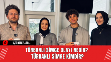 Türbanlı Simge Olayı Nedir? Türbanlı Simge Kimdir?