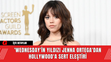 'Wednesday'in Yıldızı Jenna Ortega'dan Hollywood'a Sert Eleştiri