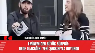 Eminem'den Büyük Sürpriz: Dede Olacağını Yeni Şarkısıyla Duyurdu