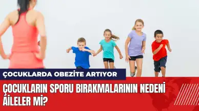 Çocukların sporu bırakmalarının nedeni aileler mi?