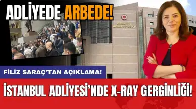 Baro açıklamasında İstanbul Adliyesi'nde olay! X-Ray gerilimi