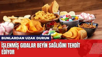 İşlenmiş gıdalar beyin sağlığını tehdit ediyor: Bunlardan uzak durun!