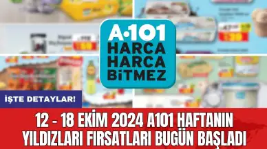 12 - 18 Ekim 2024 A101 Haftanın Yıldızları Fırsatları Bugün Başladı