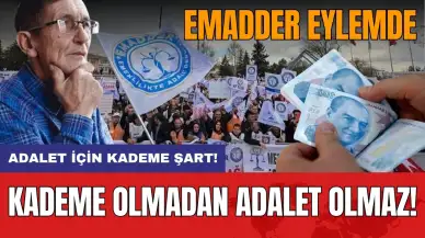 Emeklilikte adalet için kademe şart! EMADDER eylemde