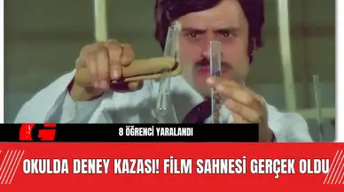 Okulda Deney Kazası! Film Sahnesi Gerçek Oldu