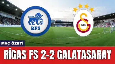 Rigas FS Galatasaray Maçı Ne Zaman Saat Kaçta Hangi Kanalda?