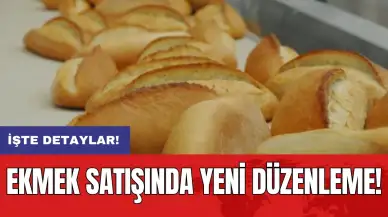 Ekmek satışında yeni düzenleme!