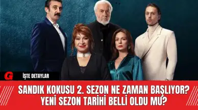 Sandık Kokusu 2. Sezon Ne Zaman Başlıyor? Yeni Sezon Tarihi Belli Oldu Mu?