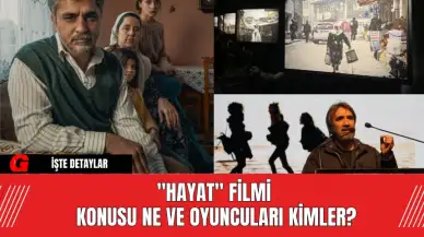 Türkiye'nin Oscar Adayı: Zeki Demirkubuz'un "Hayat" Filmi