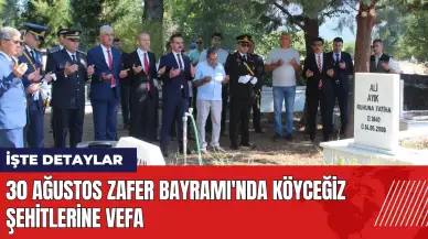 30 Ağustos Zafer Bayramı'nda Köyceğiz şehitlerine vefa