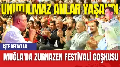 Muğla'da Zurnazen Festivali Coşkusu