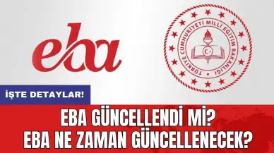 EBA güncellendi mi? EBA ne zaman güncellenecek?