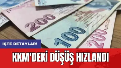 KKM'deki düşüş hızlandı