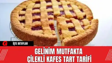 Gelinim Mutfakta Çilekli Kafes Tart Tarifi