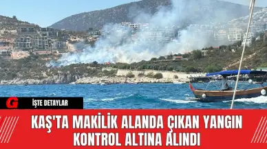 Kaş'ta Makilik Alanda Çıkan Yangın Kontrol Altına Alındı