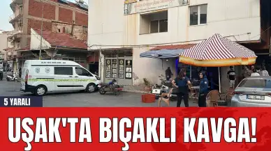 Uşak'ta Bıçaklı Kavga! 5 Yaralı