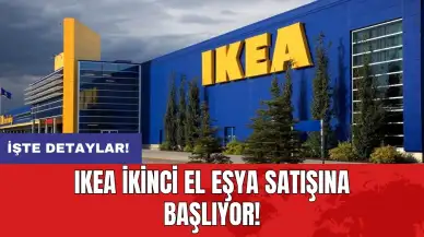 IKEA ikinci el eşya satışına başlıyor!