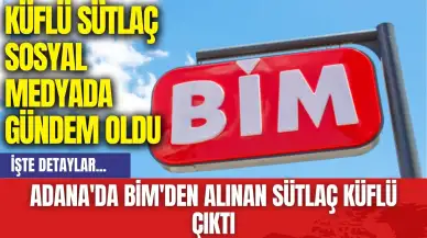 Adana'da BİM'den Alınan Sütlaç Küflü Çıktı