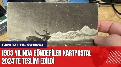 1903 yılında gönderilen kartpostal 2024'te teslim edildi!