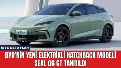 BYD'nin Yeni Elektrikli Hatchback Modeli Seal 06 GT Tanıtıldı