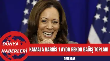 Kamala Harris 1 Ayda Rekor Bağış Topladı