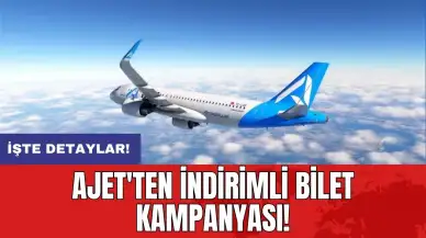 AJet'ten indirimli bilet kampanyası! 590 TL'den başlıyor