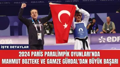 2024 Paris Paralimpik Oyunları'nda Mahmut Bozteke ve Gamze Gürdal'dan Büyük Başarı