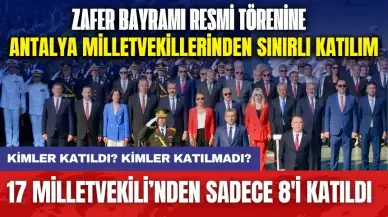 Antalya'daki Zafer Bayramı resmi törenine milletvekillerinden sınırlı katılım