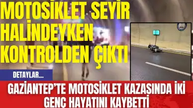 Gaziantep’te Motosiklet Kazasında İki Genç Hayatını Kaybetti