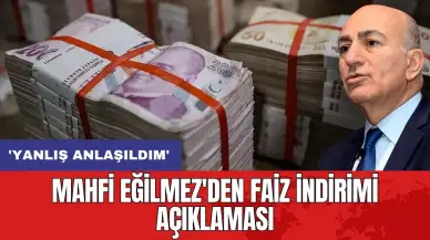 Mahfi Eğilmez'den faiz indirimi açıklaması: 'Yanlış anlaşıldım'