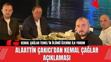 Alaattin Çakıcı’dan Kemal Çağlar Açıklaması