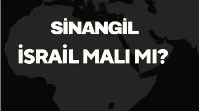 Sinangil Un İsrail Malı Mı? Doğru Bilgiler ve Şaşırtan Detaylar! Sinangil Nerenin Malı?