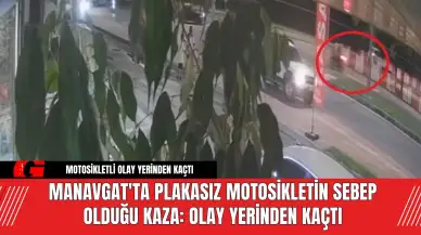 Manavgat'ta Plakasız Motosiklet Kazaya Sebep Oldu: Olay Yerinden Kaçtı