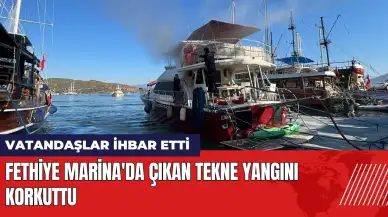 Fethiye Kordon Boyu’nda çıkan tekne yangını korkuttu!