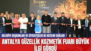 Antalya Güzellik Kozmetik Fuarı Açılışta Büyük İlgi Gördü