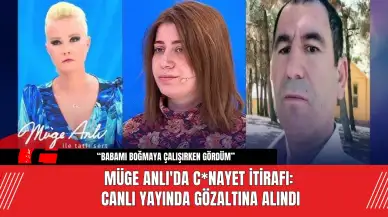 Müge Anlı'da C*nayet İtirafı: Canlı Yayında Gözaltına Alındı