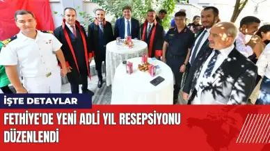 Fethiye'de yeni adli yıl resepsiyonu düzenlendi