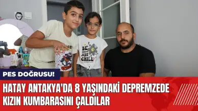 Hatay Antakya'da 8 yaşındaki depremzede kızın kumbarasını çaldılar