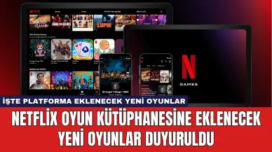 Netflix Oyun Kütüphanesine Eklenecek Yeni Oyunlar Duyuruldu