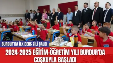 2024-2025 eğitim-öğretim yılı Burdur'da coşkuyla başladı