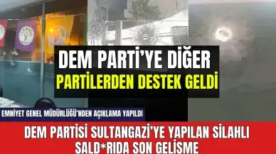 DEM Parti Sultangazi İlçe Başkanlığı'na silahlı saldırıda son gelişme