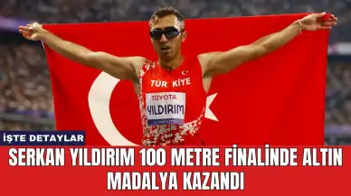 Serkan Yıldırım 100 Metre Finalinde Altın Madalya Kazandı