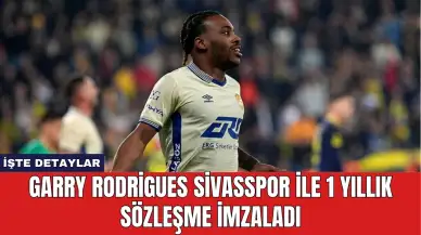 Garry Rodrigues Sivasspor ile 1 Yıllık Sözleşme İmzaladı