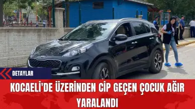 Kocaeli'de Üzerinden Cip Geçen Çocuk Ağır Yaralandı