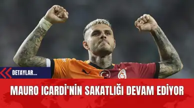 Mauro Icardi'nin Sakatlığı Devam Ediyor