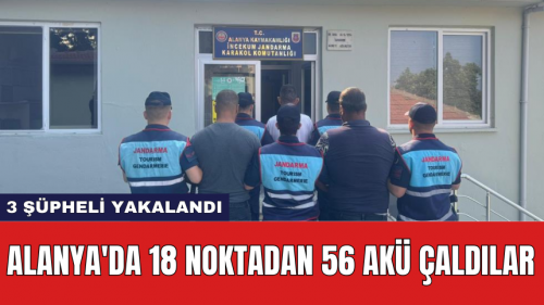 Alanya'da 18 noktadan 56 akü çaldılar