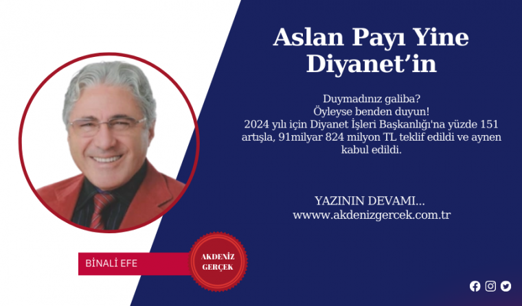 Aslan Payı Yine Diyanet’in