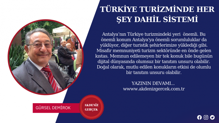 TÜRKİYE TURİZMİNDE HER ŞEY DAHİL SİSTEMİ